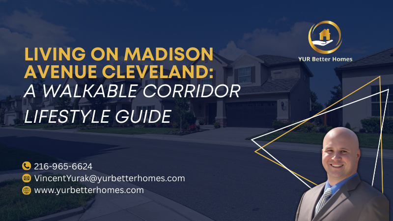 Living on Madison Avenue Cleveland: A Walkable Corridor Lifestyle Guide